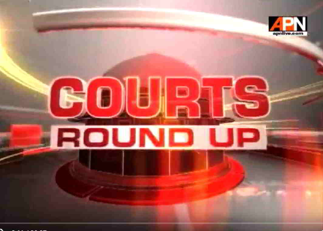 Watch:'COURTS ROUND UP'