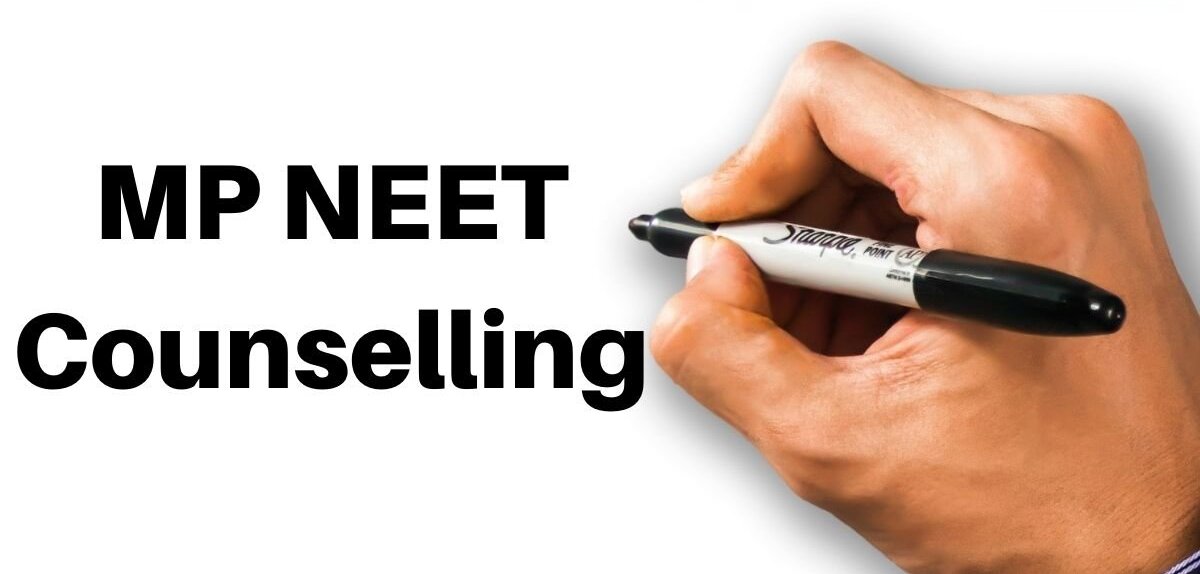 MP NEET UG Counselling 2021