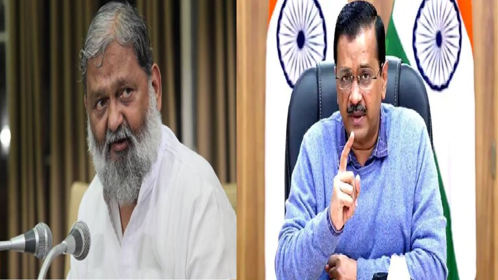 Anil Vij and Arvind Kejriwal