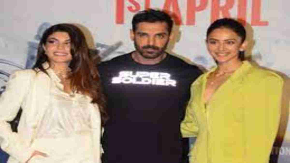 John Abraham, Rakul Preet Singh, Jacqueline Fernandez